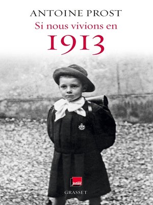 cover image of Si nous vivions en 1913